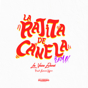 La Rajita de Canela (Remix)