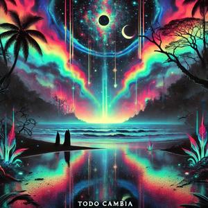 Todo Cambia (feat. GAUUTAMA & Castillo) (Explicit)