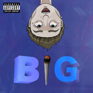 Big (Explicit)