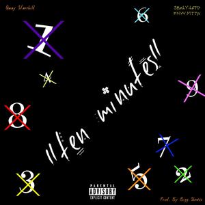 Ten Minutes (Explicit)