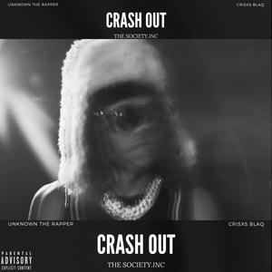 CRASH OUT (feat. Crisxs Blaq) (Explicit)