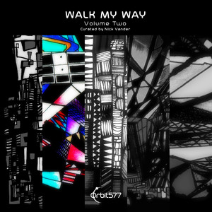 Walk My Way, Volume Two