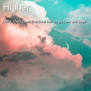 Higher (Sid/Abludo Mix)