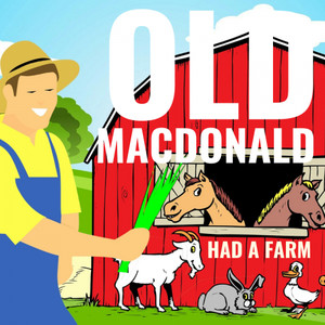 Old MacDonald had a farm