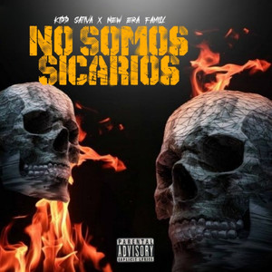 No Somos Sicarios (Explicit)