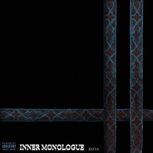 Inner Monologue (Explicit)