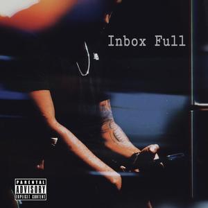 Inbox Full (Explicit)