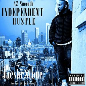 Independent Hustle (Explicit)