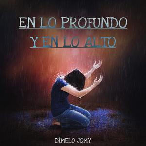En Lo Profundo y En Lo Alto