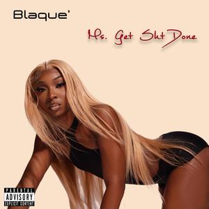 MS GET SHT DONE (Explicit)