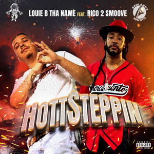 HottSteppin (feat. Rico 2 Smoove) [Explicit]