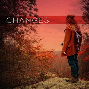 Changes(feat. Ebony Daniesha) (Explicit)