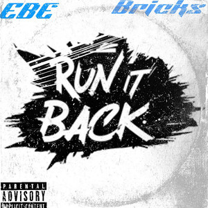 Run It Back (Explicit)