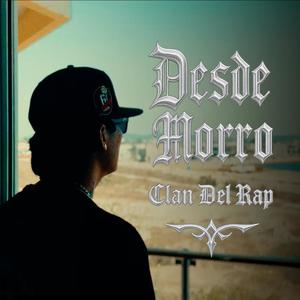 Desde Morro (Explicit)