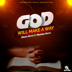 God Will Make  a Way