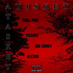 A Tisket A Tasket (feat. Men In Rap) (Explicit)