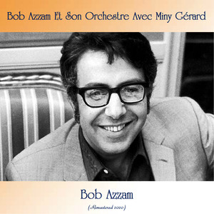 Bob Azzam (Analog Source Remaster 2020)