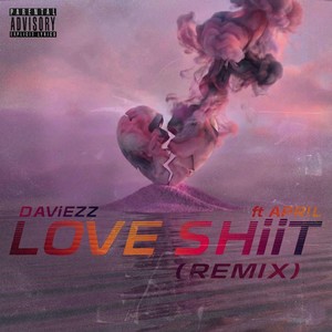 Love Shiit (Remix|Explicit)