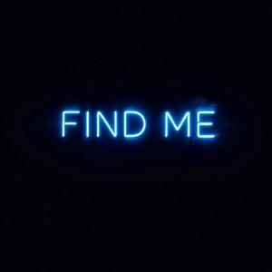 FIND ME (feat. fewtile)