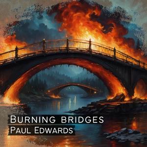 Burning Bridges