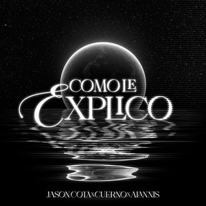 Como Le Explico (Explicit)
