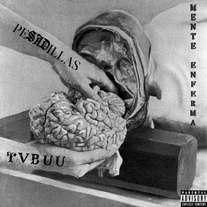 Mente Enferma (Explicit)