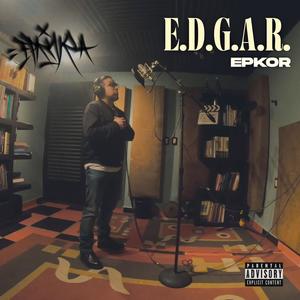 E.D.G.A.R. (feat. Achez7 & Ache Erre Beats) (Explicit)