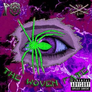 The Woven Fate (Explicit)