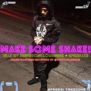 Make Some Shake (feat. YPF POPPY) [Explicit]