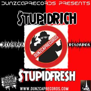 Stupid Fresh (Explicit)