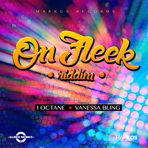 On Fleek Riddim