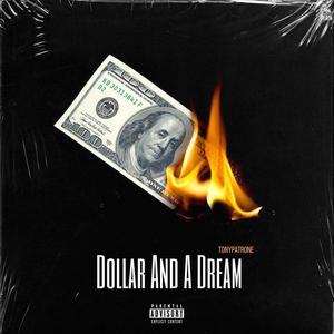 Dollar and a Dream (Explicit)