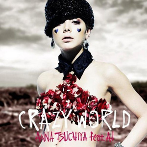 Crazy World - 土屋安娜封面