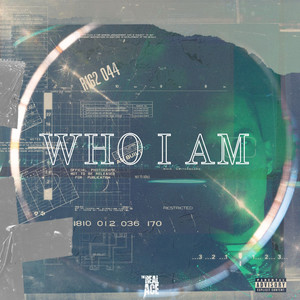 Who I Am (Explicit)