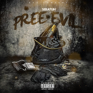 Pree Evil (Hybrid Riddim) [Explicit]