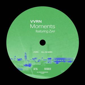 Moments (feat. Zyel)