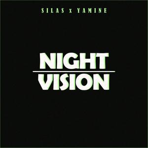 Nightvision (feat. Yamine) [Explicit]