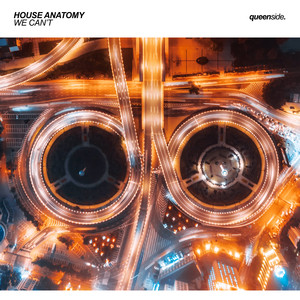 We Can't (Original Mix)