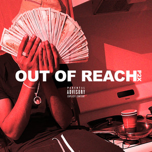 Out of Reach (Explicit)