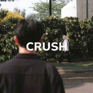 Crush (Explicit)