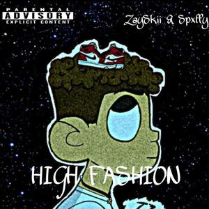 High Fashion (Explicit)