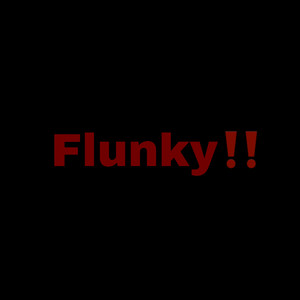 Flunky (Explicit)