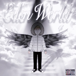 Eden World (Explicit)