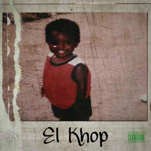 El Khop (Reloaded) [Explicit]