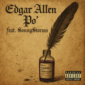 Edgar Allen Po' (feat. SonnyStorms) (Explicit)