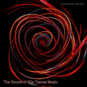 The sound of 90's Trance Music