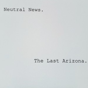 Neutral News (Explicit)