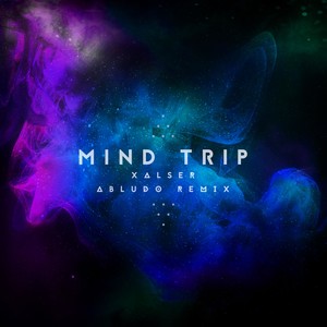 Mind Trip (Abludo Remix)