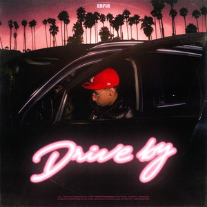 Drive By (Explicit)