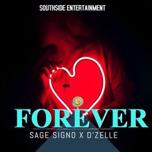 Forever (feat. D'Zelle)